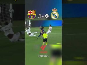 El Clasico| Barcelona vs Real Madrid 2025/2026 #football #barcelona #realmadrid #highlights