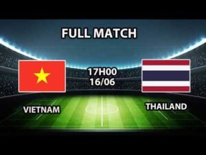 VietNam – Thailand | Trận đấu cay nghiệt nhất mà Thái Lan không dám nhớ lại
