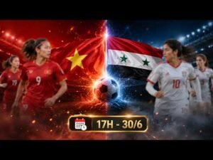 🔥VietNam vs Syria| Khi Chiến Thắng Chỉ Được Quyết Định Bởi Khoảnh Khắc