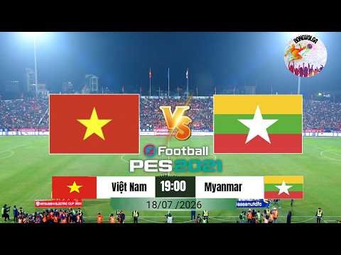 Việt Nam vs Myanmar (Giao hữu quốc tế)|Simulation Video Games