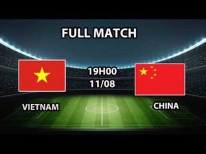 Vietnam – Trung Quốc | Đội bóng hàng xóm cẩn trọng nhưng vẫn không thể ngăn cản hàng công Việt Nam