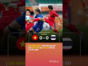 CĐV ĐÔNG NAM Á PHẢN ỨNG CỰC GẮT KHI VIỆT NAM LOẠI THÁI LAN ĐỂ VÀO TỨ KẾT ASIAD