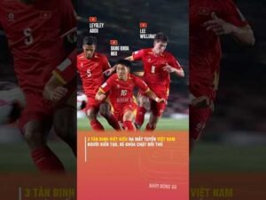 3 TÂN BINH VIỆT KIỀU RA MẮT TUYỂN VIỆT NAM: NGƯỜI KIẾN TẠO, KẺ KHÓA CHẶT ĐỐI THỦ