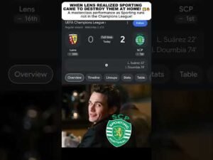 Lens 0 vs 2 Sporting | Champions League Highlights, Dominant Win & Match Recap! 🔥🟢 #shorts