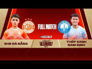 🔴SHB ĐÀ NẴNG – THÉP XANH NAM ĐỊNH | LPBANK V.LEAGUE 1 – 2026/27